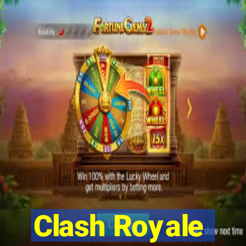 Clash Royale